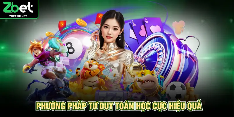 Phương pháp tư duy toán học cực hiệu quả