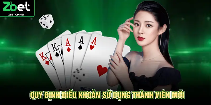 Quy định điều khoản sử dụng thành viên mới