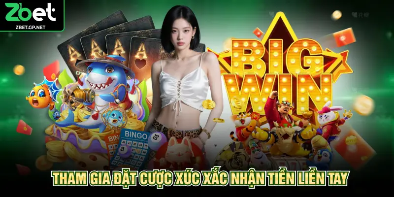 Tham gia đặt cược xúc xắc nhận tiền liền tay
